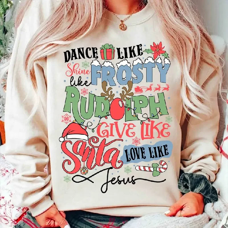 1. Frosty Dance Retro Christmas Hoodie2. Shine Rudolph Slogan Christmas Hoodie3. Give Santa Love Jesus Retro Hoodie