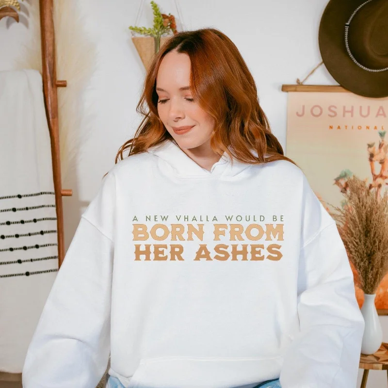 Bottom And Versatile Born From Her Ashes Vhalla Yarl Hoodie