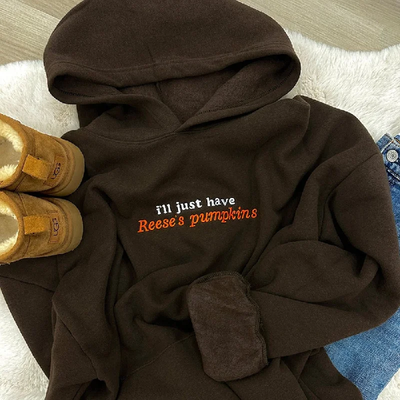 Dessert Matching 'I'll Just Have Reese's Pumpkins' Hangout Hoodie